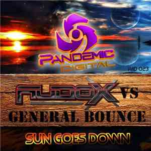 Audox Vs General Bounce - Sun Goes Down download flac mp3