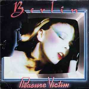 Berlin - Pleasure Victim download flac mp3
