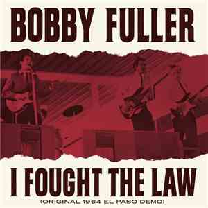 Bobby Fuller - I Fought The Law download flac mp3