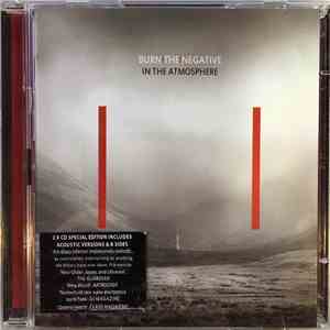 Burn The Negative - In The Atmosphere: Special Edition download flac mp3