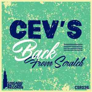 CEV's - Back From Scratch download flac mp3