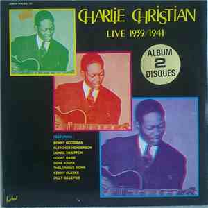 Charlie Christian - Live 1939 / 1941 download flac mp3