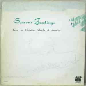 Christian Schools Of America - Seasons Greetings download flac mp3