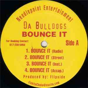 Da Bulldogs - Bounce It / Live It Up download flac mp3