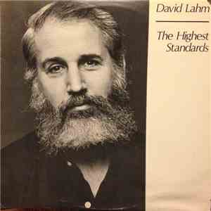 David Lahm - The Highest Standards download flac mp3