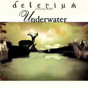 Delerium Feat. Rani - Underwater (Remixes) download flac mp3