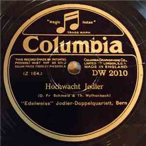"Edelweiss" Jodler-Doppelquartett, Bern - Hochwacht Jodler / Nacht Jodler download flac mp3