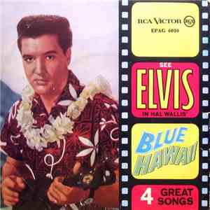 Elvis Presley With The Jordanaires - Blue Hawaii download flac mp3