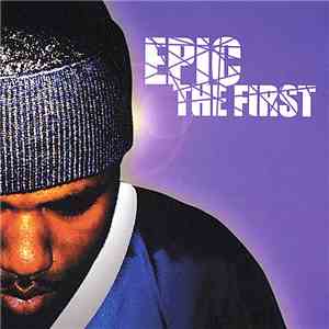 Epic  - The First download flac mp3