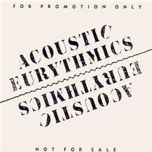 Eurythmics - Acoustic Eurythmics download flac mp3