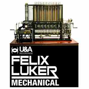 Felix Luker - Mechanical download flac mp3