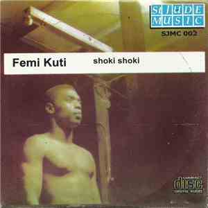 Femi Kuti - Shoki Shoki download flac mp3