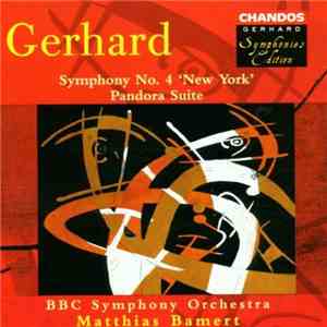 Gerhard - Symphony No. 4 'New York' / Pandora Suite download flac mp3