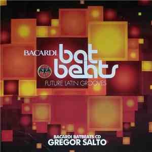 Gregor Salto - Bacardi Batbeats CD download flac mp3