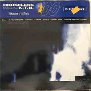 Houseless feat. K.T.N. - Dance Police download flac mp3