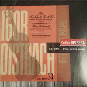 Igor Oistrach, Felix Mendelssohn-Bartholdy, Henri Wieniawski, Gewandhaus-Orchester Leipzig, Franz Konwitschny, Johann Sebastian Bach - Konzert Für Violine Und Orchester E-Moll Op. 64 / Konzert Für Violine Und Orchester Nr. 2 D-Moll, Op.22 / Konzert Für Zw download flac mp3