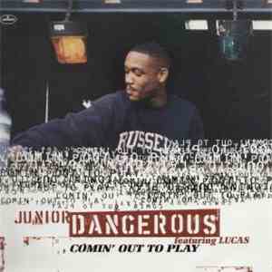 Junior Dangerous - Comin' Out To Play download flac mp3