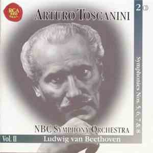 Ludwig van Beethoven : Arturo Toscanini, NBC Symphony Orchestra - Symphonies Nos. 5, 6, 7 & 8 download flac mp3