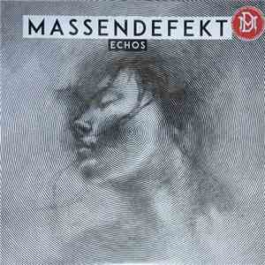 Massendefekt  - Echos download flac mp3