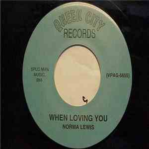 Norma Lewis / Oakland Stroke - When Loving You / You Just Fall Down download flac mp3