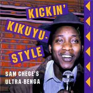 Sam Chege - Kickin' Kikuyu-Style download flac mp3