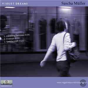 Sascha Müller - Violet Dreams download flac mp3