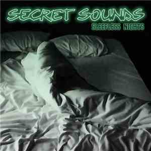 Secret Sounds  - Sleepless Nights download flac mp3