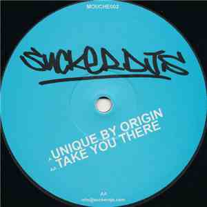 Sucker DJ's - Unique By Origin / Take You There download flac mp3