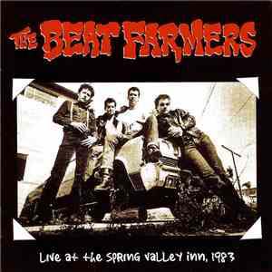 The Beat Farmers - Live At The Spring Valley Inn, 1983 download flac mp3