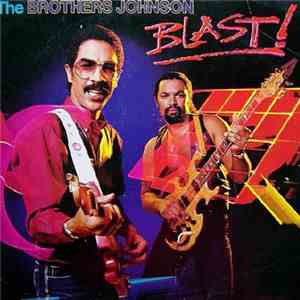 The Brothers Johnson - Blast! download flac mp3