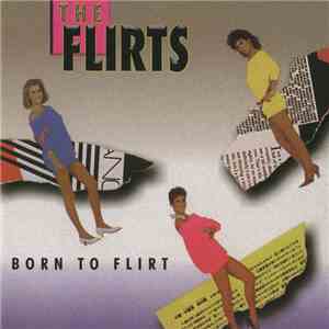 The Flirts - Born To Flirt download flac mp3