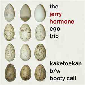 The Jerry Hormone Ego Trip - Kaketoekan download flac mp3