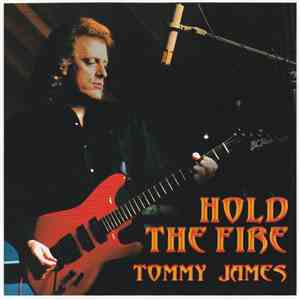 Tommy James - Hold The Fire download flac mp3