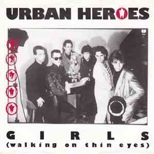 Urban Heroes - Girls (Walking On Thin Eyes) download flac mp3