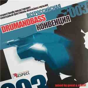Various - Всероссийская Drum&Bass Конвенция '003 Part 1 download flac mp3