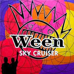 Ween - Sky Cruiser download flac mp3