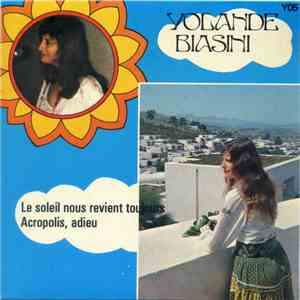 Yolande Biasini - Le Soleil Nous Reviens Toujours / Acropolis download flac mp3
