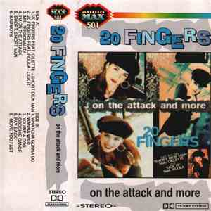 20 Fingers Feat. Gillette - On The Attack And More download flac mp3