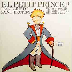 Antoine De Saint-Exupéry Amb La Veu De Jordi Alavedra I Jordi Torras - El Petit Príncep download flac mp3