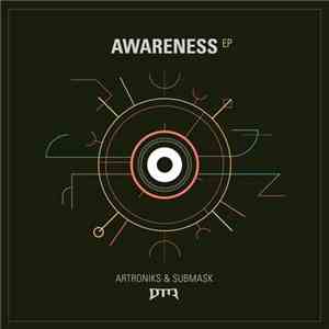 ARtroniks, Submask  - Awareness EP download flac mp3