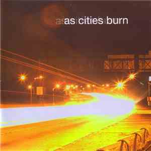 As Cities Burn - As Cities Burn download flac mp3