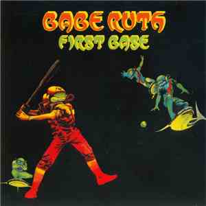 Babe Ruth - First Base download flac mp3