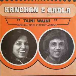 Babla & Kanchan - Taini Waini (Special Maxi Version Album) download flac mp3