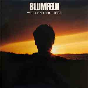 Blumfeld - Wellen Der Liebe download flac mp3