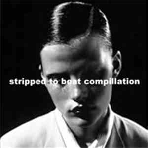 Cjjbrozt - Stripped To Beat Compillation download flac mp3