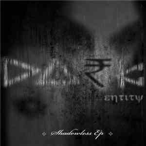 Dark Entity  - Shadowless download flac mp3