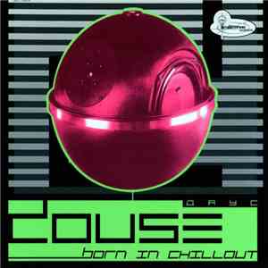 Douse - Born In ChillOut download flac mp3