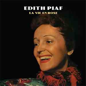 Edith Piaf - La Vie En Rose download flac mp3