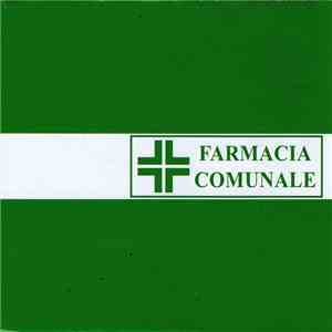 Farmacia Comunale - Farmacia Comunale download flac mp3