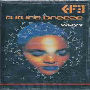 Future Breeze - Why? download flac mp3